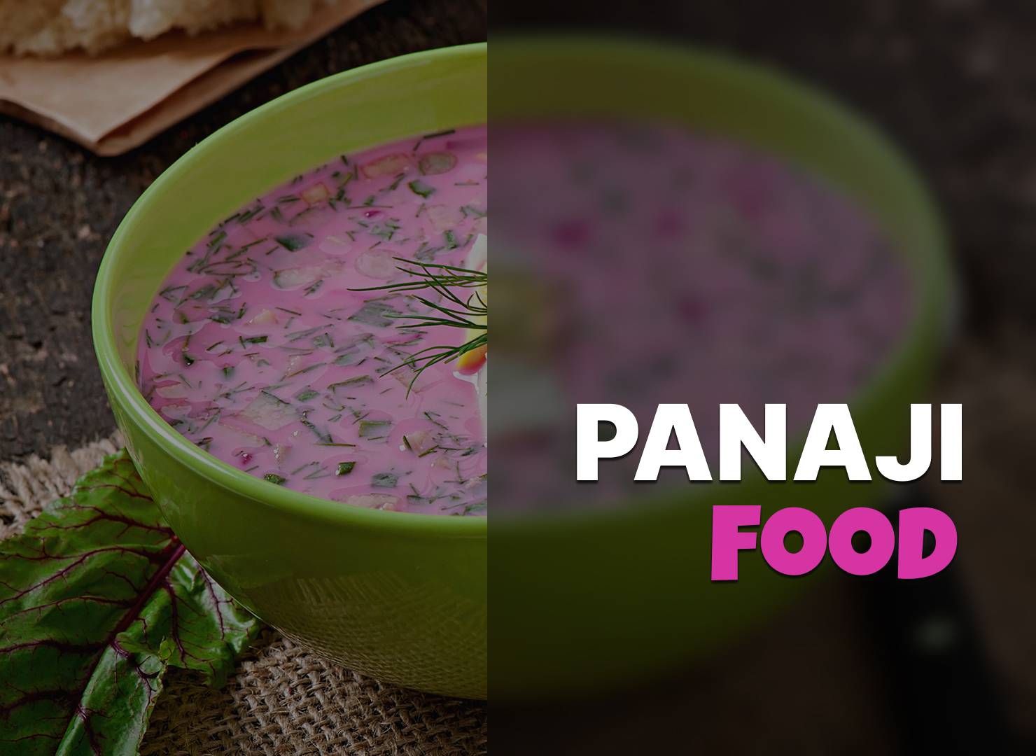 Panaji (Goa) Food Guide: Best Local Flavors, Street Eats & Delights