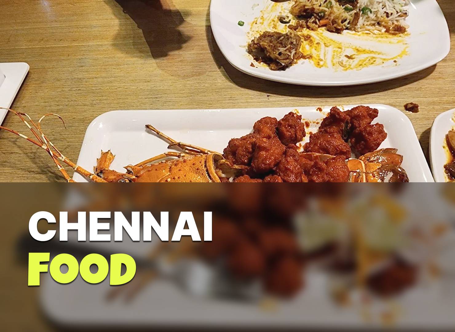 Chennai Famous Food Guide 2025: Best street food and restaurants